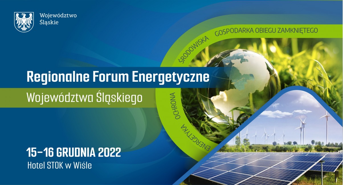  Zdjęcie do wiadomości: Regionalne Forum Energetyczne Województwa Śląskiego 