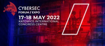grafika z logo wydarzenia cybersec forum wraz z data wydarzenia czyli 17-18 maja 2022 r 