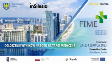 Wyniki naboru przedsiębiorstw na targi medyczne FIME w Miami Beach