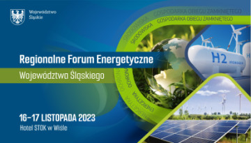 Regionalne Forum Energetyczne Województwa Śląskiego 2023 - podsumowanie