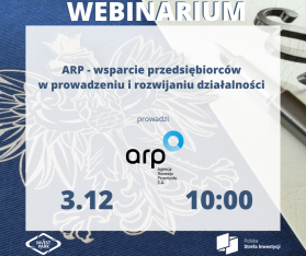 ARP - wsparcie przedsiębiorców w prowadzeniu i rozwijaniu działalności