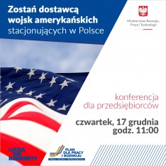 "Zostań dostawcą wojsk amerykańskich stacjonujących w Polsce"