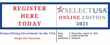 SelectUSA. Demystifying Investment in the USA: Steps for Success